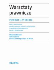 Prawo Rzymskie Warsztaty prawnicze, Praca zbiorowa