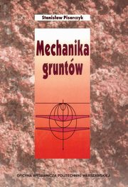 Mechanika gruntw, Stanisaw Pisarczyk