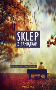 Sklep z pamitkami, Witold Danilczuk-Danilewicz