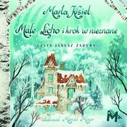 Mae Licho i krok w nieznane, Marta Kisiel