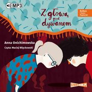 Bulbes i Hania Papierek Z gow pod dywanem, Anna Onichimowska