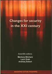 ksiazka tytu: Changes for Security in the XXI Century autor: 