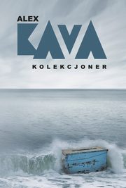 Kolekcjoner, Alex Kava