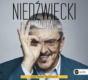 ksiazka tytu: Radiota, czyli skd si bior Niedwiedzie autor: Marek Niedwiecki