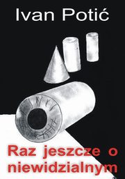 Raz jeszcze o niewidzialnym, Ivan Poti