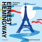 Ruchome wito, Ernest Hemingway