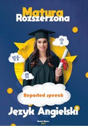 Matura rozszerzona. Jzyk angielski. Reported speech, Beata Kurec