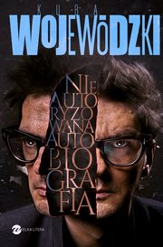 Kuba Wojewdzki Nieautoryzowana autobiografia, Kuba Wojewdzki