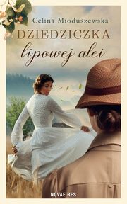 Dziedziczka lipowej alei, Celina Mioduszewska