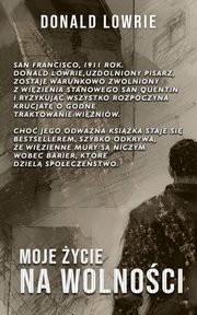 Moje ycie na Wolnoci, Donald Lowrie