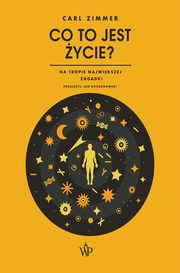 Co to jest ycie?, Carl Zimmer