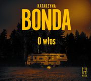 O wos, Katarzyna Bonda