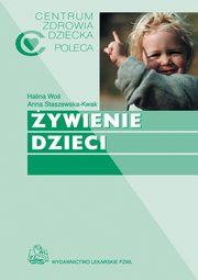 ywienie dzieci, Anna Staszewska-Kwak, Halina Wo