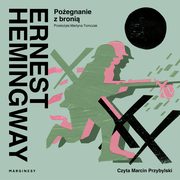 Poegnanie z broni, Ernest Hemingway