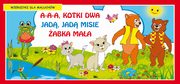 A-a-a kotki dwa Jad jad misie abka maa Wierszyki dla maluchw, Praca zbiorowa