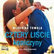 Cztery licie koniczyny, Weronika Tomala