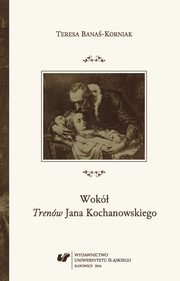 ksiazka tytu: Wok ?Trenw? Jana Kochanowskiego - 04 