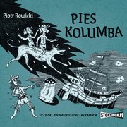 Pies Kolumba, Piotr Rowicki