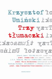 Trzy tumaczki, Krzysztof Umiski