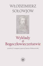 Wykady o Bogoczowieczestwie, Wodzimierz Soowjow