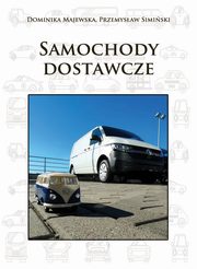Samochody dostawcze, Dominika Majewska, Przemysaw Simiski