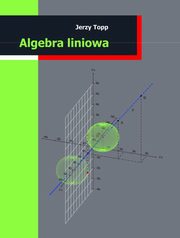 Algebra liniowa, Jerzy Topp
