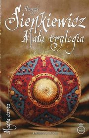 ksiazka tytu: Maa trylogia autor: Henryk Sienkiewicz