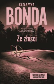 Ze zoci, Katarzyna Bonda