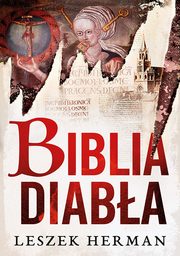 ksiazka tytu: Biblia diaba autor: Leszek Herman