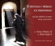 O kryzysach i prbach ich pokonywania, Tomasz Oleniacz, Robert Bujak