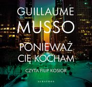 PONIEWA CI KOCHAM, Guillaume Musso