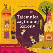 Tajemnica zaginionej korony, Radosaw Jakubiak