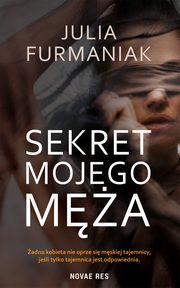 Sekret mojego ma, Julia Furmaniak