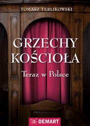 Grzechy kocioa, Tomasz Terlikowski