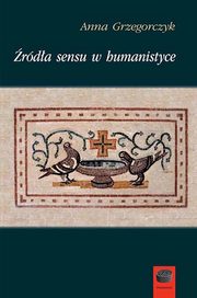 rda sensu w humanistyce, Anna Grzegorczyk