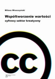 Wsptworzenie wartoci., Miosz Miszczyski