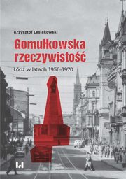 Gomukowska rzeczywisto, Krzysztof Lesiakowski