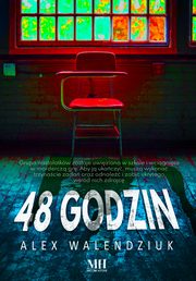 48 godzin, Alex Walendziuk