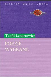 Poezje wybrane (Teofil Lenartowicz), Teofil Lenartowicz
