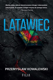 Latawiec, Przemysaw Kowalewski