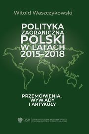 Polityka zagraniczna Polski w latach 2015-2018, Witold Waszczykowski