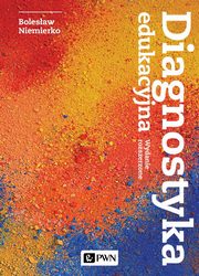 ksiazka tytu: Diagnostyka edukacyjna autor: Bolesaw Niemierko