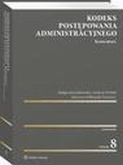 Kodeks postpowania administracyjnego. Komentarz, Magorzata Jakowska, Martyna Wilbrandt-Gotowicz, Andrzej Wrbel