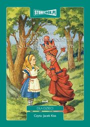 O tym, co Alicja odkrya po drugiej stronie lustra, Lewis Carroll