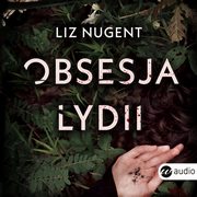 Obsesja Lydii, Liz Nugent