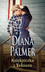 Ksiniczka z Teksasu, Diana Palmer