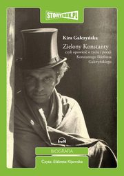 Zielony Konstanty, Kira Gaczyska