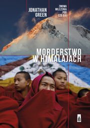 ksiazka tytu: Morderstwo w Himalajach. autor: Jonathan Green