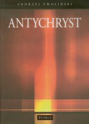 Antychryst, Andrzej Zwoliski