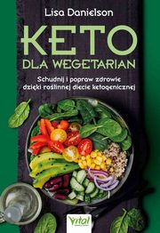 Keto dla wegetarian, Lisa Danielson